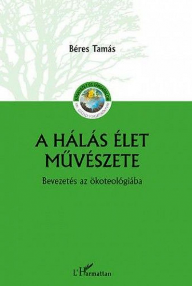 A hálás élet művészete – Bevezetés az ökoteológiába - Image 2