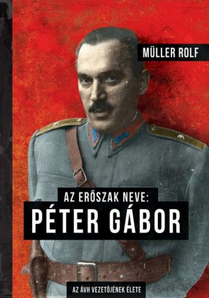 Az erőszak neve: Péter Gábor - Image 2