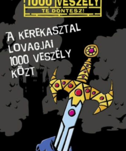 Alternative view of A Kerekasztal lovagjai 1000 veszély közt