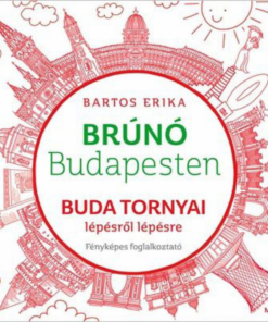 Buda tornyai lépésről lépésre - Brúnó Budapesten 1. - Image 2