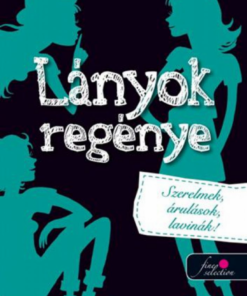 Lányok regénye 2. - Szerelmek, árulások, lavinák - Image 2
