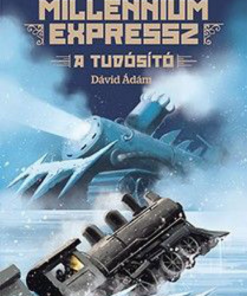 Millennium expressz - A tudósító - Image 2