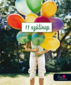 Alternative view of 11 szülinap