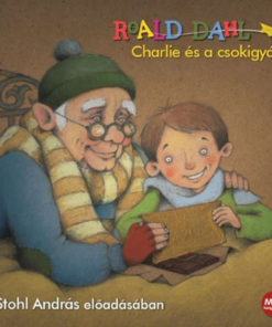Alternative view of Charlie és a csokigyár - Hangoskönyv - Mp3
