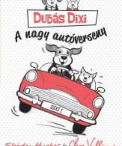 Dudás Dixi - A nagy autóverseny - Image 2