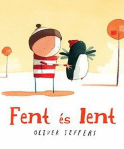 Alternative view of Fent és lent