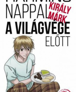 Harminc nappal a világvége előtt - Image 2