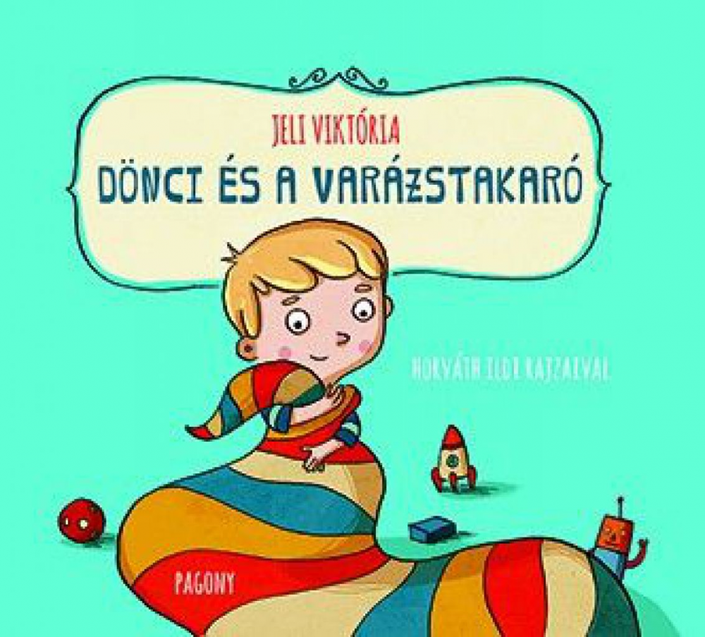 Dönci és a varázstakaró - Image 2