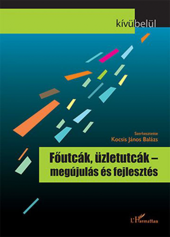 Főutcák, üzletutcák - megújulás és fejlesztés - Image 2