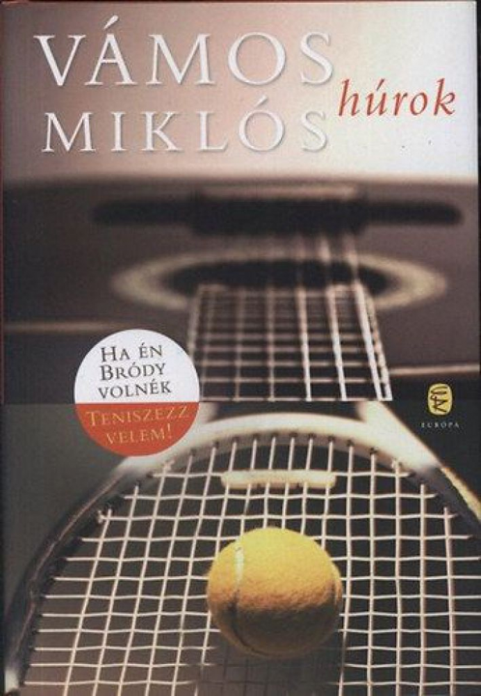 Húrok - Ha én Bródy volnék - Teniszezz velem! - Image 2