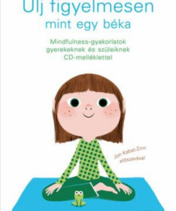 Ülj figyelmesen, mint egy béka - Image 2