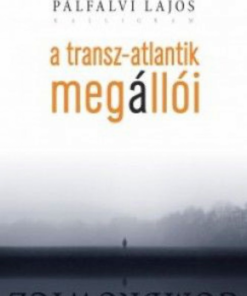 Alternative view of A Transz-Atlantik megállói - Gombrowicz