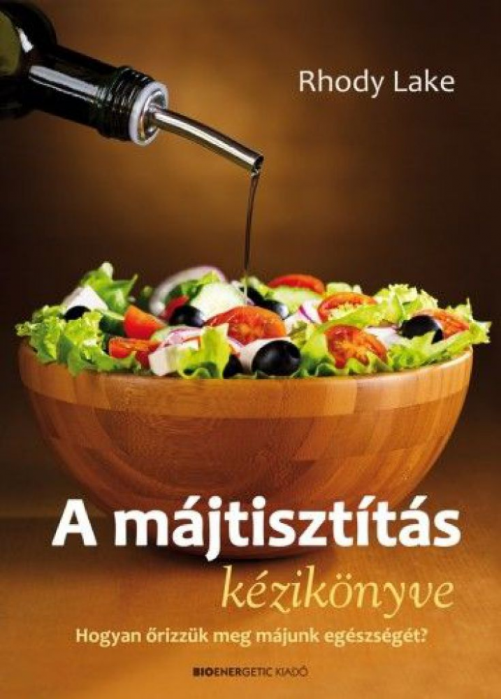 A májtisztítás kézikönyve - Hogyan őrizzük meg májunk egészségét? - Image 2