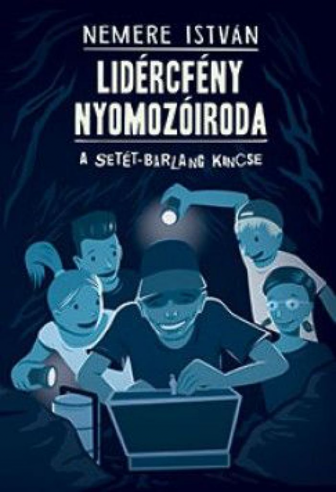 A Setét-barlang kincse - Lidércfény Nyomozóiroda 2. - Image 2