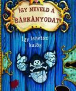 Alternative view of Így neveld a sárkányodat 2. - Így lehetsz kalóz