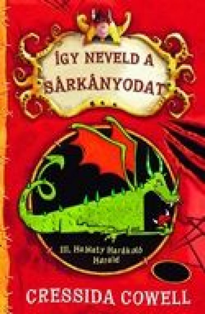 Így neveld a sárkányodat 1. - III. Hablaty Harákoló Harald - Image 2