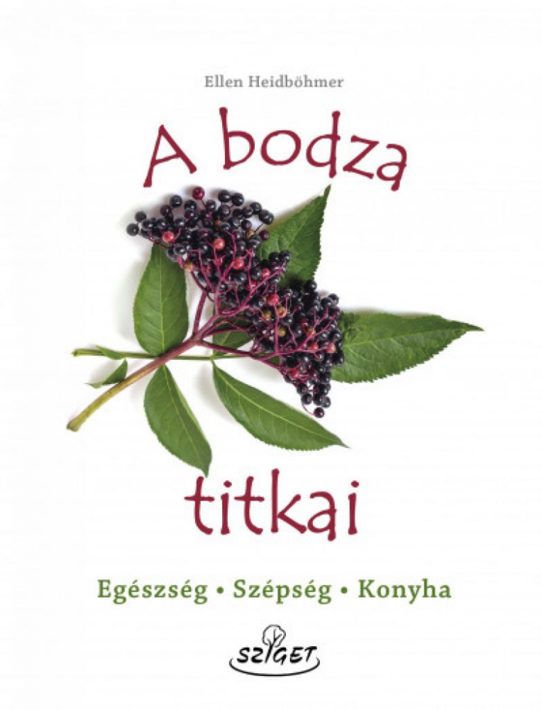 A bodza titkai - Egészség, szépség, konyha - Image 2