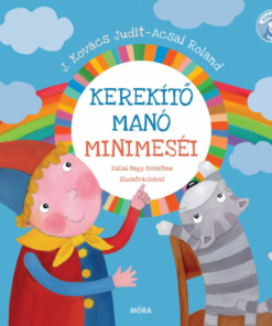 Alternative view of Kerekítő Manó mini meséi