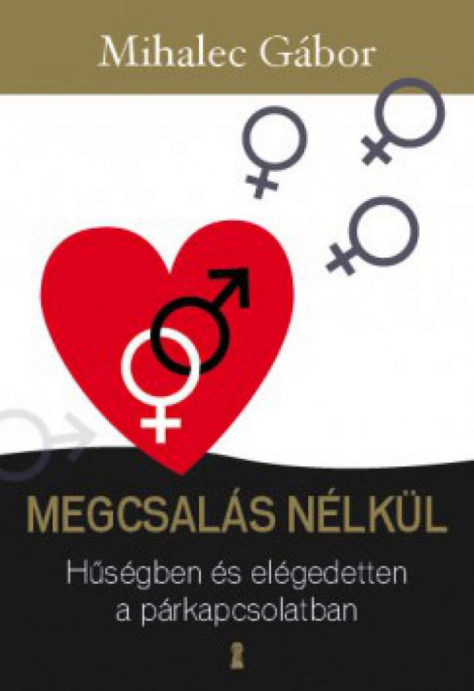 Megcsalás nélkül - Hűségben és elégedetten a párkapcsolatban - Image 2