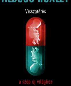 Alternative view of Visszatérés a szép új világhoz
