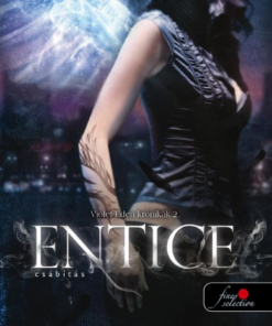 Entice - Csábítás - Violet Eden Krónikák 2. - Image 2
