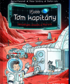 Ifjabb Tom kapitány 5.-Veszélyes utazás a Marsra - Image 2