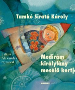 Medirám királylány mesélő kertje - Image 2