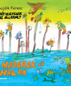 Madarak és halak - Hát (m)ilyenek az állatok? - Image 2