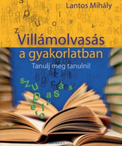 Alternative view of Villámolvasás a gyakorlatban