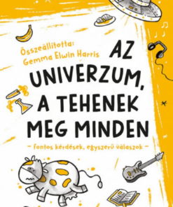 Alternative view of Az univerzum, a tehenek meg minden - fontos kérdések, egyszerű válaszok