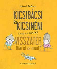 Kicsibácsi és Kicsinéni (meg az Imikém) Visszatér (bár el se ment) - Image 2