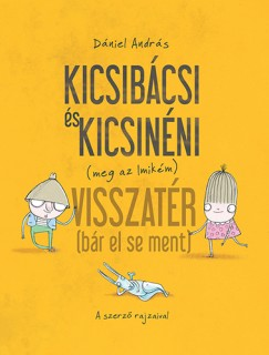Kicsibácsi és Kicsinéni (meg az Imikém) Visszatér (bár el se ment) - Image 2