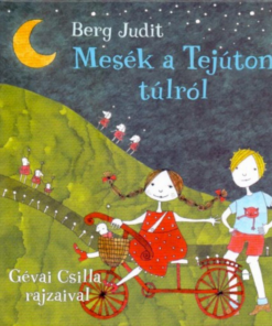 Mesék a Tejúton túlról - Image 2