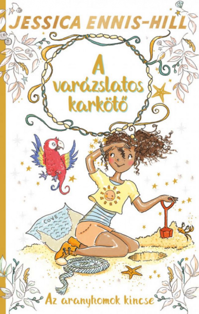 A varázslatos karkötő 7. - Az aranyhomok kincse - Image 2