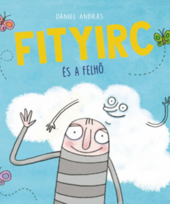 Fityirc és a felhő - Image 2