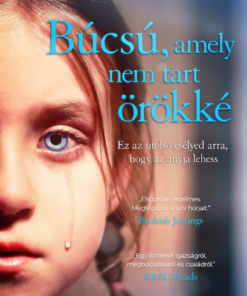 Búcsú, amely nem tart örökké