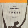 The Conscience of Trees