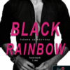 Black Rainbow - Fekete szivárvány
