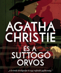 Agatha Christie és a suttogó orvos