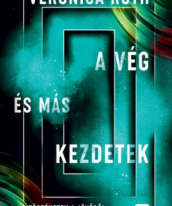 A vég és más kezdetek