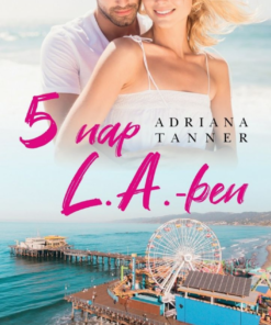 Alternative view of 5 nap L.A-ben