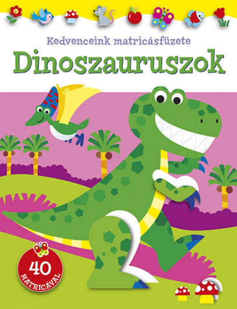 Kedvenceink matricásfüzete - Dinoszauruszok - Image 2