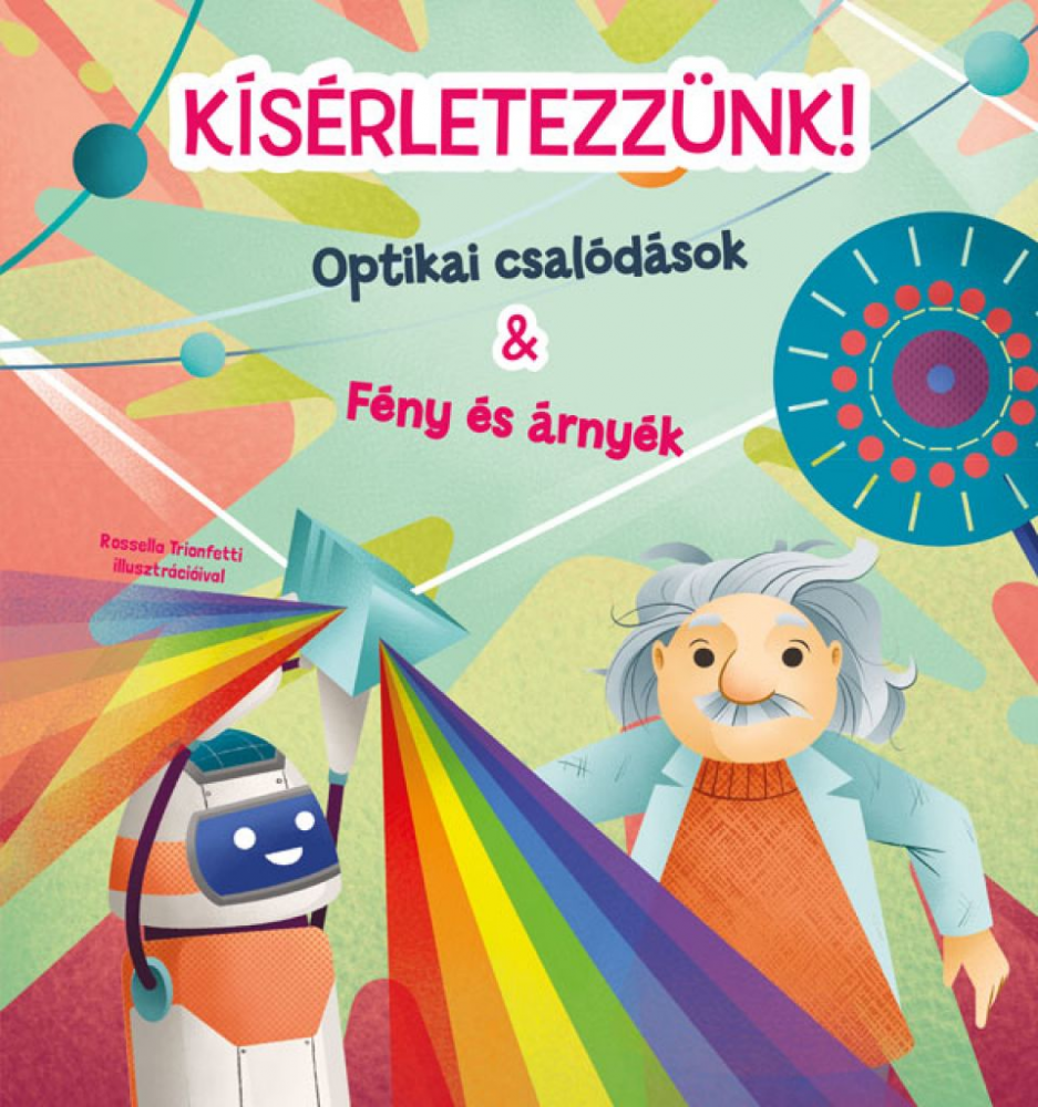 Kísérletezzünk! - Optikai csalódások & Fény és árnyék - Image 2
