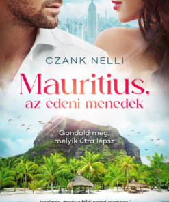 Mauritius, az édeni menedék