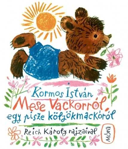 Mese Vackorról, egy pisze kölyökmackóról - Image 5