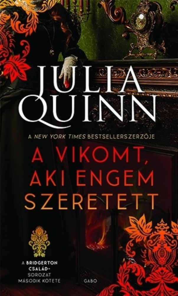 A vikomt, aki engem szeretett - A Bridgerton család 2. (új kiadás) - Image 2