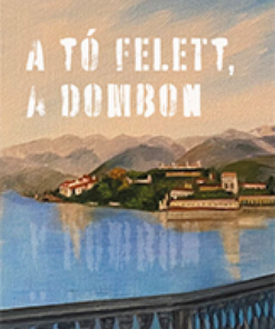 A tó felett, a dombon - Image 2