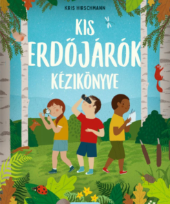 Alternative view of Kis erdőjárók kézikönyve