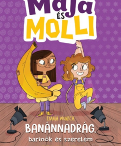 Maja és Molli - Banánnadrág, barinők és szerelem - Image 4