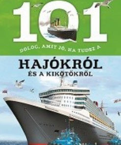 Alternative view of 101 dolog, amit jó, ha tudsz a hajókról és a kikötőkről